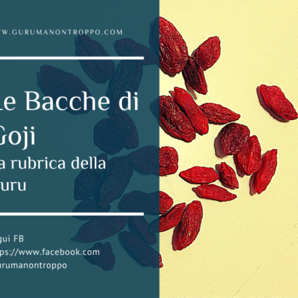 Le Bacche di Goji Rubrica